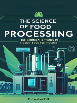 cover image of THE SCIENCE OF FOOD PROCESSING